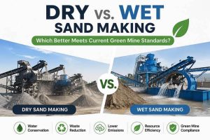Dry Or Wet Sand Making Process